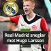 FIX: Real Madrid unterschreibt neuen Vertrag mit Frankfurts talentiertem Spieler Hugo Larsson