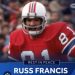 Russ Francis, the Electrifying Tight End Who Dominated Defenses During Seven Seasons with the Patriots Before Capturing a Super Bowl Ring with the 49ers, Remembered Fondly After Losing His Life in a Heartbreaking Plane Crash That Has Left the NFL Mourning