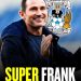 MONEY IS NOT EVERYTHING: Coventry City Boss Frank Lampard Rejects Massive Offers from Chelsea F.C. and AFC Bournemouth, Declares His Loyalty to Coventry City F.C. is What Money Can’t Buy