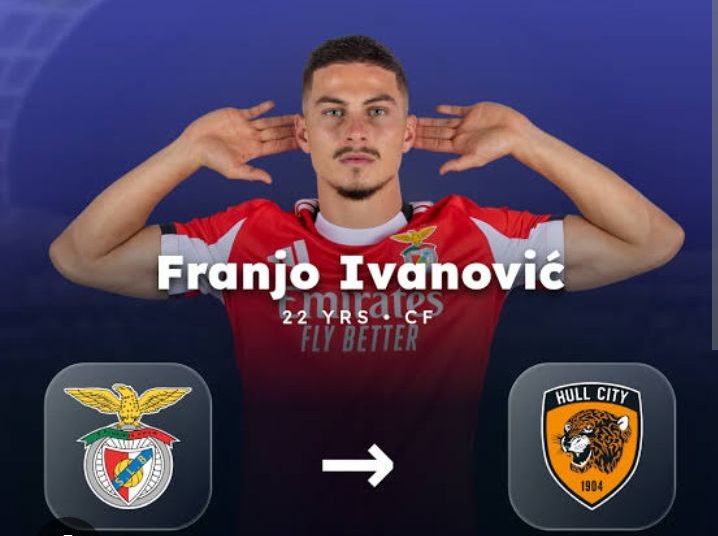 DONE DEAL: Hull City Complete Stunning $25 Million Signing of Franjo Ivanović from Benfica on Four-Year Contract
